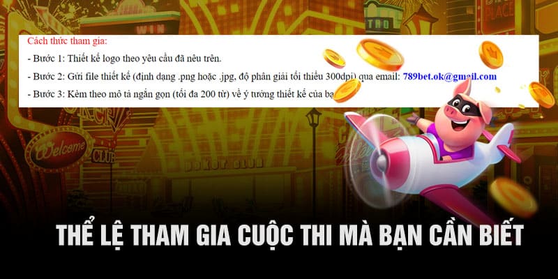 Thể lệ tham gia cuộc thi mà bạn cần biết